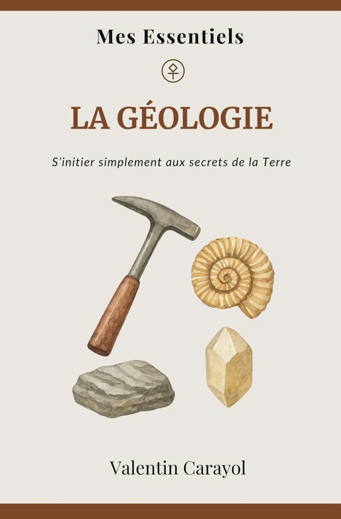 Couverture du livre La Géologie de Valentin Carayol
